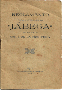 Reglamento para la pesca de la "JÁBEGA" en aguas de Conil de la Frontera